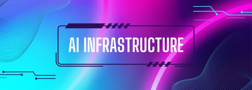 AI Infrastructure- The Foundation of Intelligent Buildings